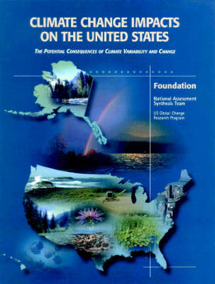 Book cover for Climate Change Impacts on the United States - Foundation Report