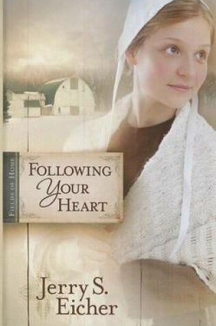 Cover of Following Your Heart