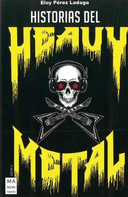 Book cover for Historias del Heavy Metal