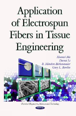 Book cover for Application of Electrospun Fibers in Tissue Engineering