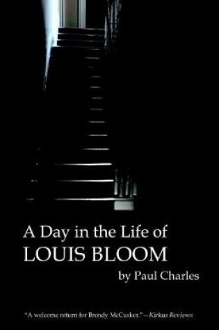 Cover of A Day in the Life of Louis Bloom