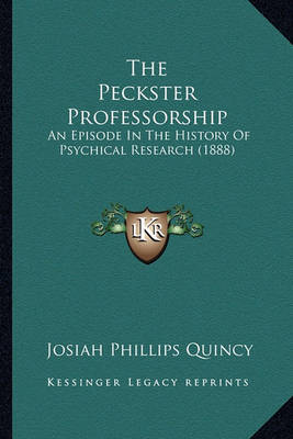 Book cover for The Peckster Professorship