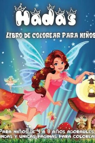 Cover of Hadas Libro de colorear para ni�os