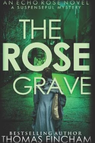 Cover of The Rose Grave