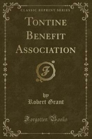 Cover of Tontine Benefit Association (Classic Reprint)