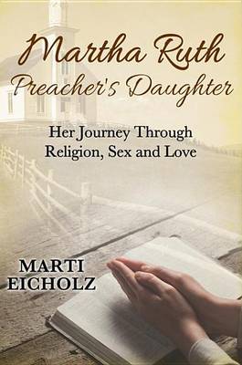 Book cover for Martha Ruth, Preacher's Daughter