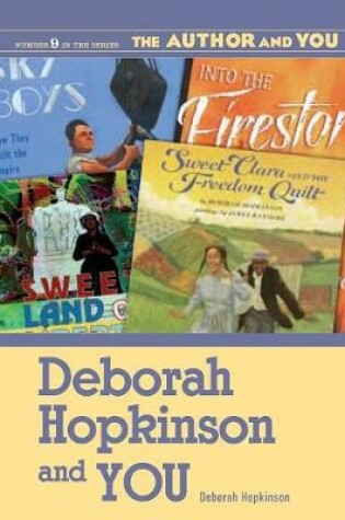 Cover of Deborah Hopkinson and YOU