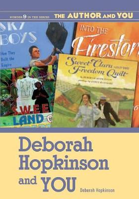 Book cover for Deborah Hopkinson and YOU