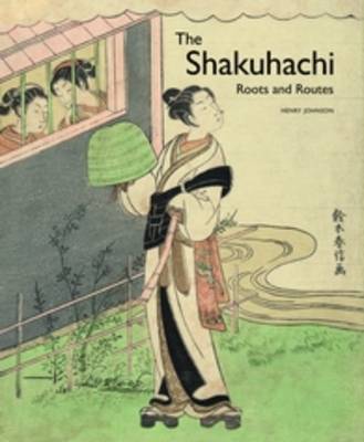 Book cover for The Shakuhachi