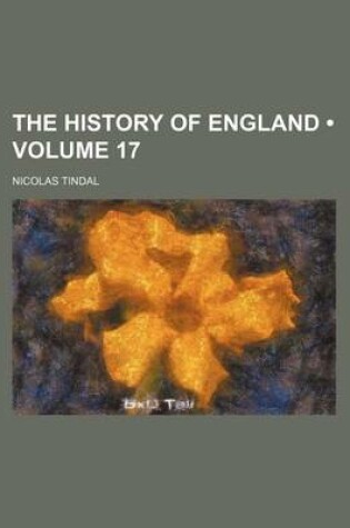 Cover of The History of England (Volume 17)