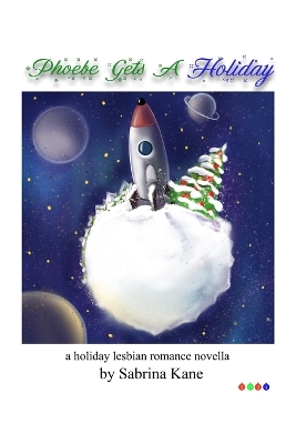 Cover of Phoebe Gets A Holiday