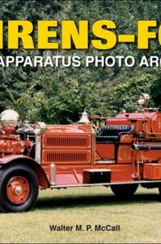 Cover of Ahrens-Fox Fire Apparatus Photo Archive