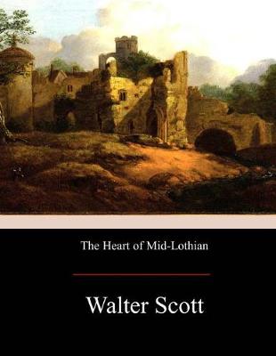 Book cover for The Heart of Mid-Lothian