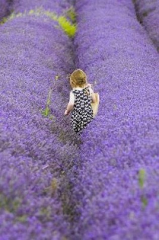 Cover of Little Girl Wandering in a Field of Lavender Journal