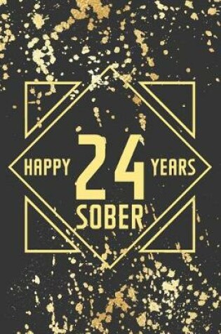 Cover of Happy 24 Years Sober