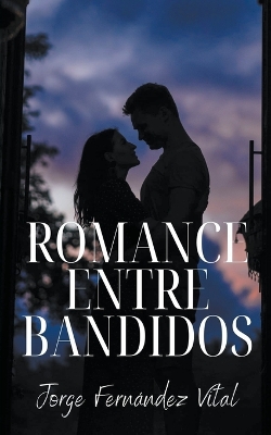 Book cover for Romance Entre Bandidos