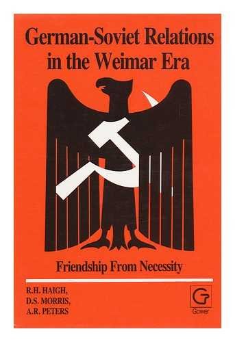 Book cover for German-Soviet Relations in the Weimar Era