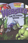Book cover for Webster the Scaredy Spider