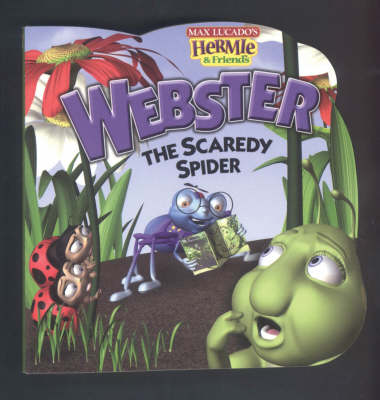 Cover of Webster the Scaredy Spider