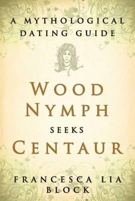 Book cover for Wood Nymph Seeks Centaur
