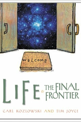 Cover of Life: The Final Frontier