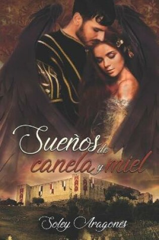 Cover of Sue�os de canela y miel