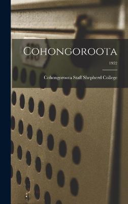 Book cover for Cohongoroota; 1952