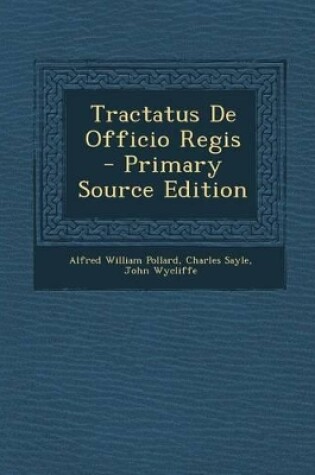 Cover of Tractatus de Officio Regis - Primary Source Edition