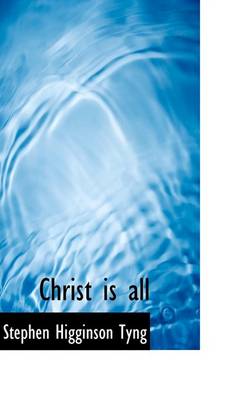 Book cover for Christ Is All