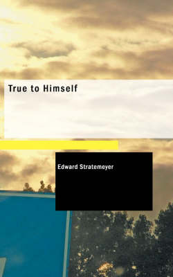 Book cover for True to Himself