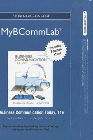 Cover of NEW MyLab Business Communication with Pearson eText -- Access Card -- for Business Communication Today