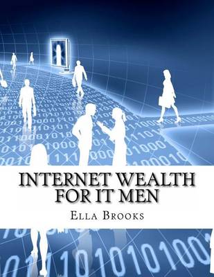 Book cover for Internet Wealth for It Men