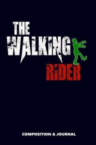 Cover of The Walking Rider