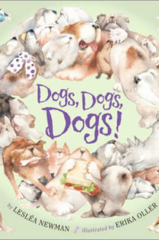 Cover of Dogs, Dogs, Dogs!