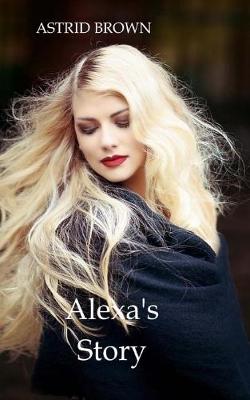 Book cover for Alexa's Story