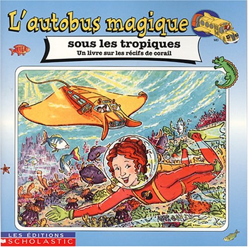 Cover of Autobus Magique Sous Tropiques