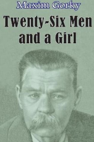 Cover of Twenty-six Men and a Girl and Other Stories