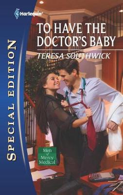 Cover of To Have the Doctor's Baby