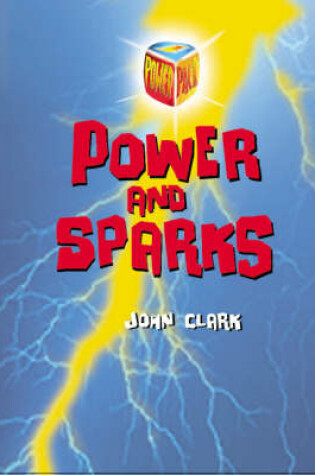 Cover of Power and Sparks