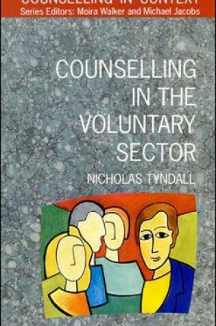 Cover of Counselling in the Voluntary Sector