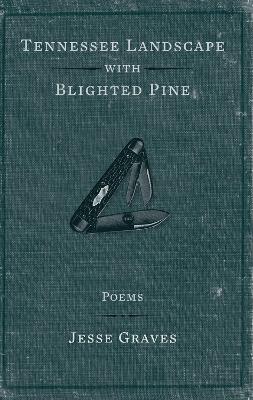 Book cover for Tennessee Landscape with Blighted Pine