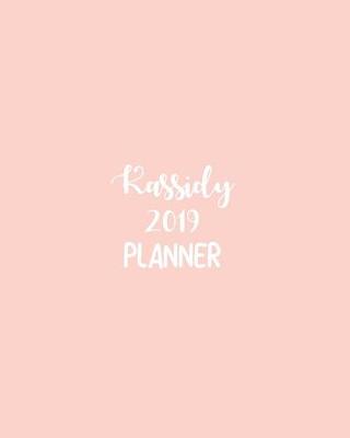 Book cover for Kassidy 2019 Planner