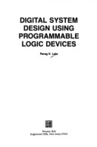 Cover of Digital Systems Design Using Programmable Logic Devices