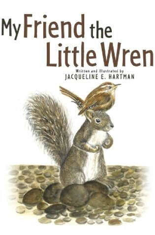 Cover of My Friend The Little Wren