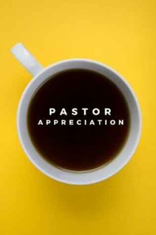 Cover of Pastor We Appreciate You Guestbook