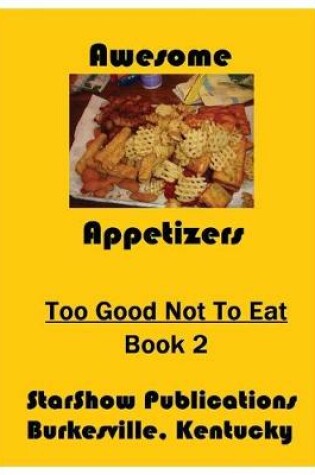 Cover of Too Good Not to Eat - Volume 2