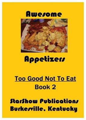 Book cover for Too Good Not to Eat - Volume 2