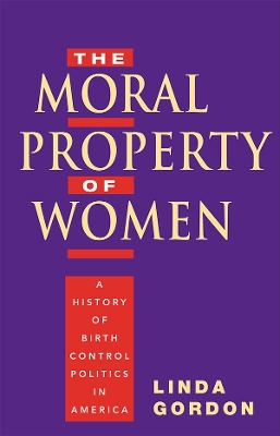Book cover for The Moral Property of Women