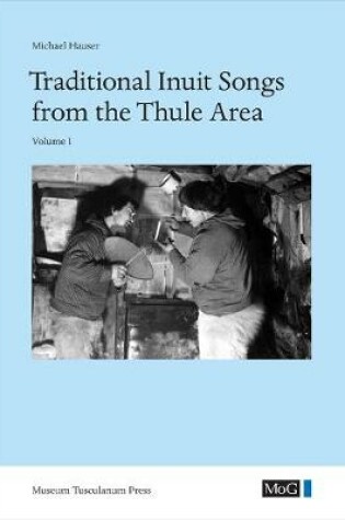 Cover of Traditional Inuit Songs from the Thule Area