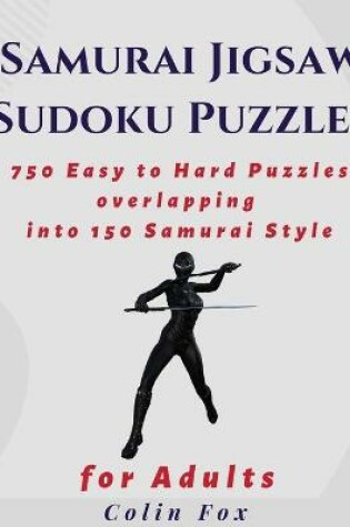 Cover of Samurai Jigsaw Sudoku Puzzle